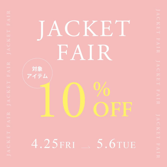 ✴︎ジャケットフェア開催中✴︎