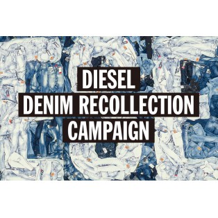 DIESEL DENIM RECOLLECTIONCAMPAIGN　デニム リコレクションキャンペーンを開催