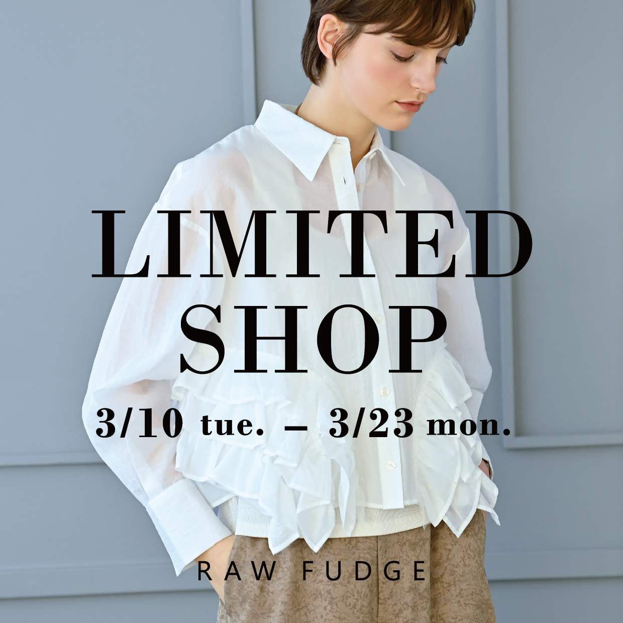 【期間限定ショップのお知らせ】RAW FUDGE