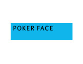 POKER FACE