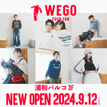 NEW SHOP 「WEGO」