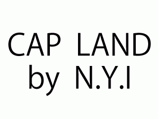 CAP　LAND　by　N．Y．I