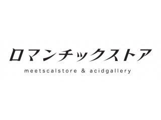 ロマンチックストア by meetscalstore, acidgallery